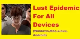 Lust Epidemic Game Final Version For All Devices 2024